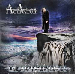 Activator (RUS) : Step into Infinity